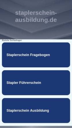 Vorschau der mobilen Webseite www.staplerschein-ausbildung.de, Gabelstaplerausbildung - Staplerschulung Altwasser