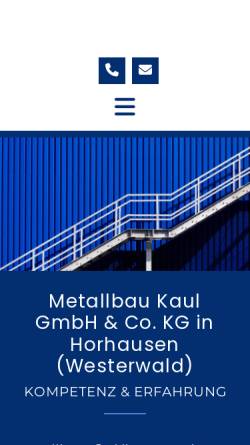 Vorschau der mobilen Webseite www.kaul-metallbau.de, Frank Kaul Metallbau