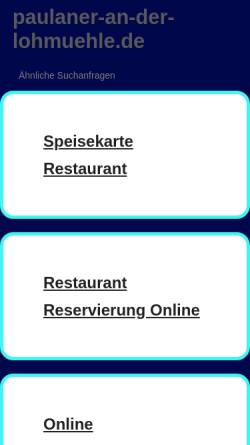 Vorschau der mobilen Webseite www.paulaner-an-der-lohmuehle.de, Wirtshaus an der Lohmühle