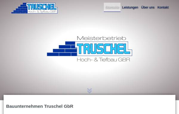 Vorschau von www.bauunternehmen-truschel.de, Bauunternehmen Truschel GbR