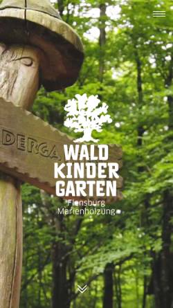 Vorschau der mobilen Webseite www.waldkindergarten.de, Waldkindergarten Flensburg e.V.