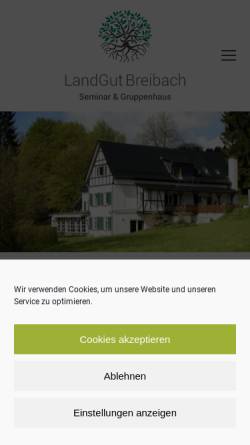 Vorschau der mobilen Webseite www.landgutbreibach.de, Landgut Breibach