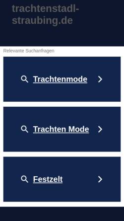 Vorschau der mobilen Webseite www.trachtenstadl-straubing.de, Trachtenstadl Straubing