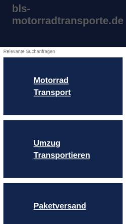 Vorschau der mobilen Webseite www.bls-motorradtransporte.de, BLS - Bike Logistic Service