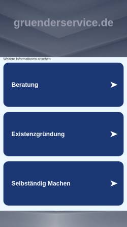 Vorschau der mobilen Webseite www.gruenderservice.de, Gründerservice, BTS: Beratung-Training-Services