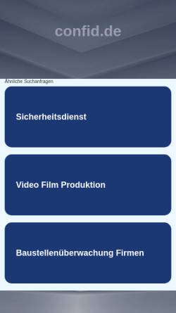 Vorschau der mobilen Webseite www.confid.de, Confid GmbH & Co. KG Wach- und Sicherheitsdienst