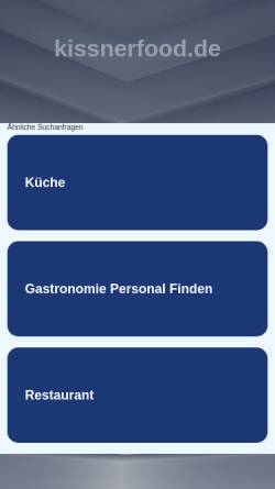 Vorschau der mobilen Webseite www.kissnerfood.de, Stefan Kissner Fast-Foodbetriebe