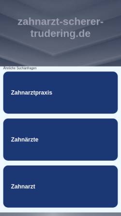 Vorschau der mobilen Webseite www.zahnarzt-scherer-trudering.de, Dr. med. dent. Franz Scherer