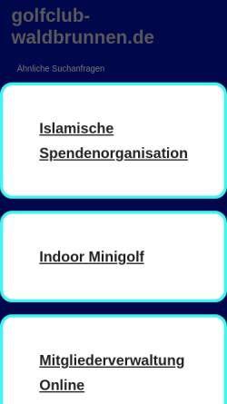 Vorschau der mobilen Webseite www.golfclub-waldbrunnen.de, Golfclub Waldbrunnen im Siebengebirge e.V.