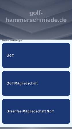 Vorschau der mobilen Webseite www.golf-hammerschmiede.de, Golfclub an der Hammerschmiede/Ostallgäu e.V. [Pforzen]