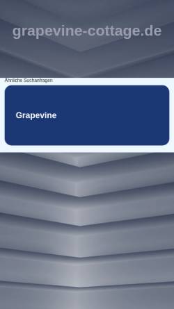 Vorschau der mobilen Webseite www.grapevine-cottage.de, Grapevine Cottage