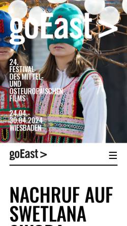 Vorschau der mobilen Webseite www.filmfestival-goeast.de, Festival des mittel- und osteuropäischen Films, goEast