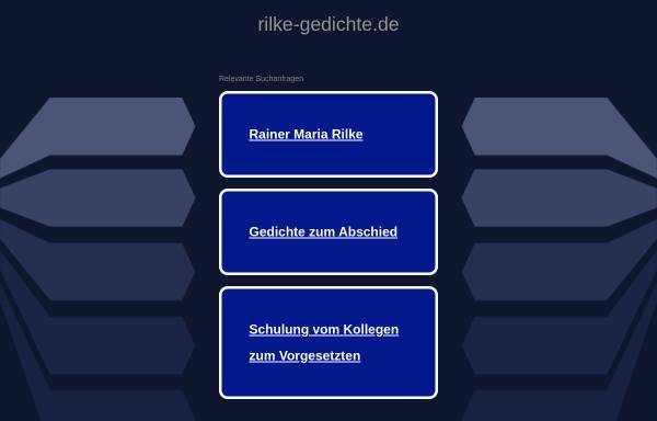 Vorschau von www.rilke-gedichte.de, Rilke Gedichte, Biographie und Projekt