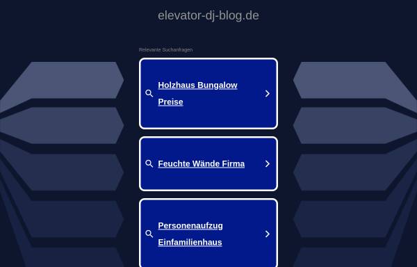 Vorschau von www.elevator-dj-blog.de, Elevator DJ-Blog