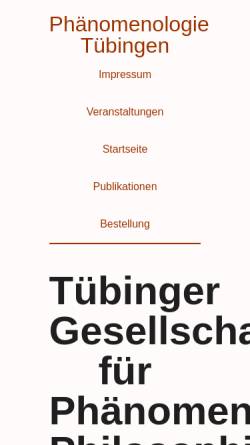 Vorschau der mobilen Webseite www.tuebinger-phaenomenologie.de, Tübinger Gesellschaft für Phänomenologische Philosophie