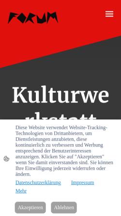 Vorschau der mobilen Webseite www.kulturwerkstattforum.de, Kulturwerkstatt Forum e. V.