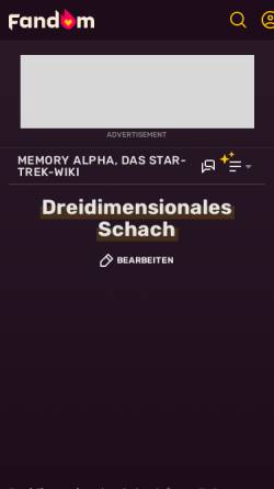 Vorschau der mobilen Webseite de.memory-alpha.wikia.com, Dreidimensionales Schach