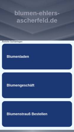 Vorschau der mobilen Webseite www.blumen-ehlers-ascherfeld.de, Blumen Ehlers-Ascherfeld
