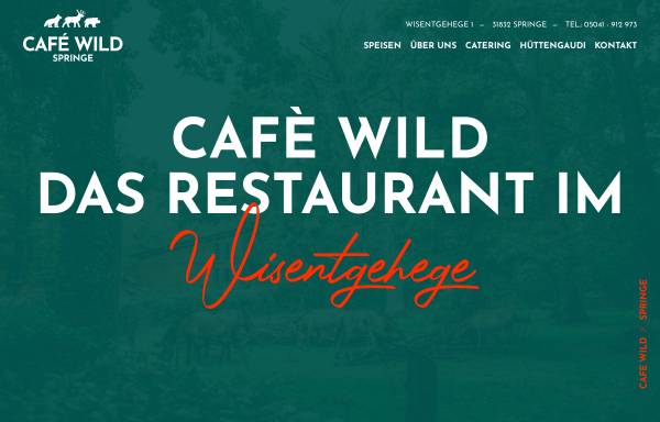 Vorschau von www.cafewild-springe.de, Cafe Wild im Wisentgehege - W&F Catering