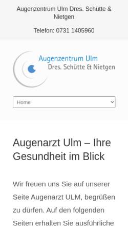 Vorschau der mobilen Webseite www.augenzentrum-ulm.de, Gemeinschaftspraxis Drs. Nietgen & Schütte