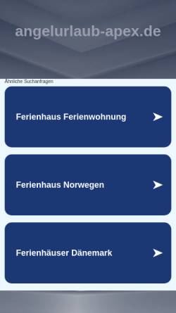 Vorschau der mobilen Webseite www.angelurlaub-apex.de, APEX - Angelurlaub in Deutschland mit Flatrate-Angeln als einziger Mieter auf privaten Angelteichen