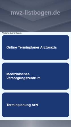 Vorschau der mobilen Webseite www.mvz-listbogen.de, MVZ Listbogen GmbH