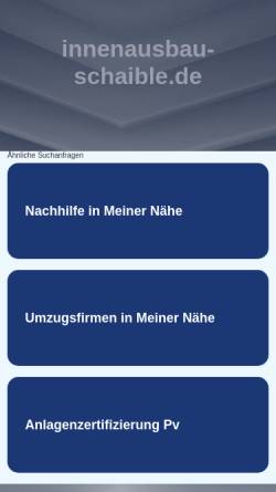 Vorschau der mobilen Webseite www.innenausbau-schaible.de, Innenausbau Schaible