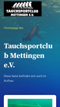 Vorschau der mobilen Webseite www.tauchsportclub-mettingen.com, Tauchsportclub Mettingen e.V.
