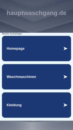 Vorschau der mobilen Webseite www.hauptwaschgang.de, Hauptwaschgang