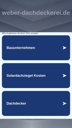 Vorschau der mobilen Webseite www.weber-dachdeckerei.de, Weber Dach- & Fassadenbau GmbH