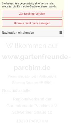 Vorschau der mobilen Webseite www.gartenfreunde-parchim.de, Kreisverband der Gartenfreunde Parchim e.V.