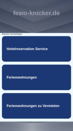 Vorschau der mobilen Webseite www.fewo-knicker.de, Ferienwohnung Knicker