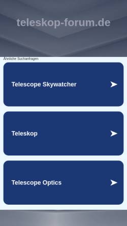 Vorschau der mobilen Webseite www.teleskop-forum.de, Forum für den Eigenbau von Teleskopen