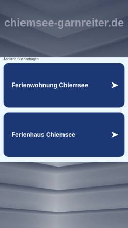 Vorschau der mobilen Webseite www.chiemsee-garnreiter.de, Ferienwohnung am Chiemsee