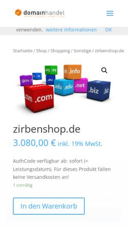 Vorschau der mobilen Webseite www.zirbenshop.de, zirbenshop.de - Edle Tropfen aus Holz