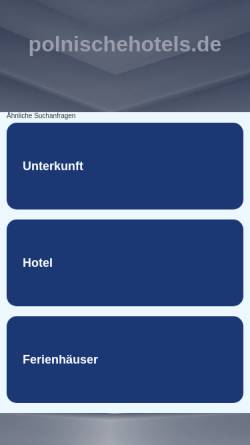 Vorschau der mobilen Webseite www.polnischehotels.de, Polnische Hotels