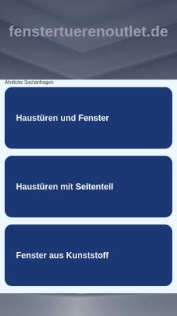 Vorschau der mobilen Webseite www.fenstertuerenoutlet.de, B&B Fechner Vertrieb Bauelemente