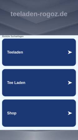 Vorschau der mobilen Webseite www.teeladen-rogoz.de, Teeladen-Rogoz