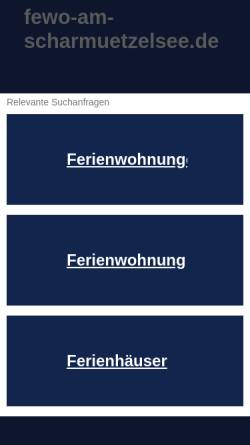 Vorschau der mobilen Webseite www.fewo-am-scharmuetzelsee.de, Ferienwohnungen am Scharmützelsee