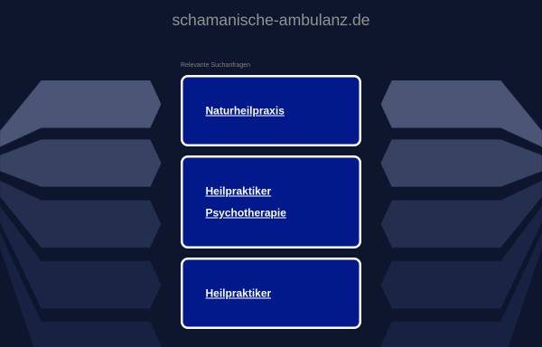 Schamanische Ambulanz München und Bayern