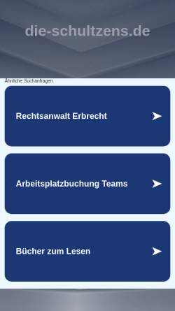 Vorschau der mobilen Webseite www.die-schultzens.de, Schultz, Andreas