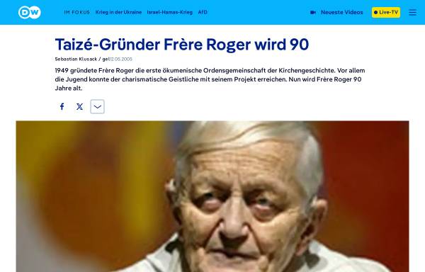 Taizé-Gründer Frère Roger wird 90 (von dw-world.de)