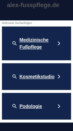 Vorschau der mobilen Webseite www.alex-fusspflege.de, Alex Fachpraxis für Podologie