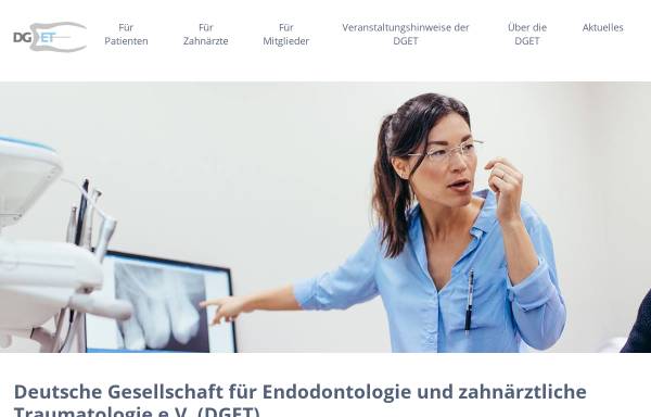 Vorschau von www.dget.de, Deutsche Gesellschaft für Endodontologie und zahnärztliche Traumatologie e.V. (DGET)