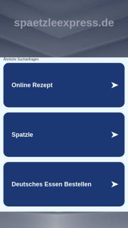 Vorschau der mobilen Webseite www.spaetzleexpress.de, Spätzleexpress