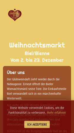 Vorschau der mobilen Webseite www.weihnachtsmarkt-biel.ch, Biel (BE) - Bieler Weihnachtsmarkt, Nidaugass - Leist