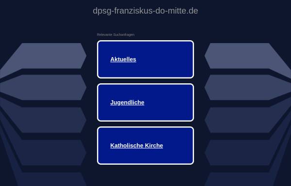 Vorschau von www.dpsg-franziskus-do-mitte.de, DPSG - Stamm St. Franziskus Dortmund-Mitte