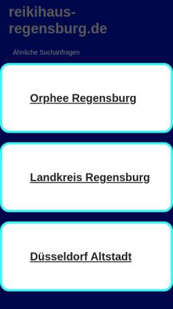 Vorschau der mobilen Webseite www.reikihaus-regensburg.de, Reikihaus Melanie Bauer