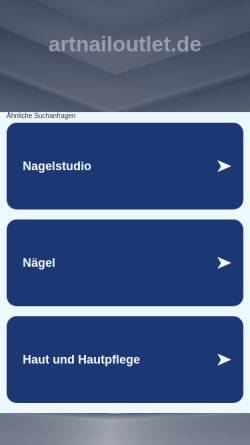 Vorschau der mobilen Webseite www.artnailoutlet.de, Nagelstudio Art Nail Outlet