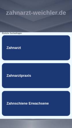 Vorschau der mobilen Webseite www.zahnarzt-weichler.de, Zahnarztpraxis Weichler